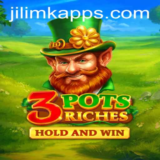 Discover the Excitement of 3potsRiches with JILIMK